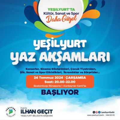 Yaz Akşamları Programına Başlıyoruz